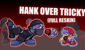 FNF: Hank Over Tricky