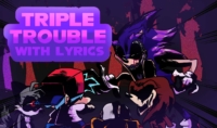 FNF Triple Trouble with Lyrics
