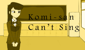  FNF Komi-san Can’t Sing
