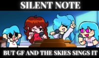 FNF Silent Note But It’s The Skies vs GF