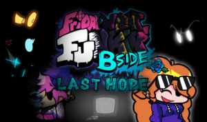 FNF: B-Side Last Hope