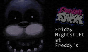  Friday Night Shift at Freddy’s