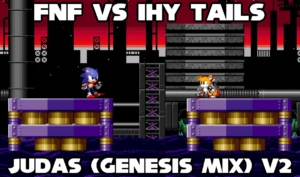  FNF I Hate You (Tails) – Judas (Genesis Mix)