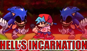  FNF Hell’s incarnation vs Sonic.EXE