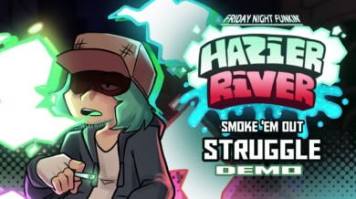 FNF Hazier River: Smoke ‘Em Out Struggle